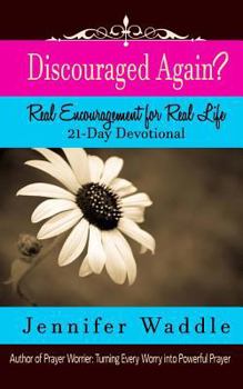 Paperback Discouraged Again: 21-Day Devotional Book