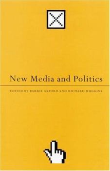 Paperback New Media and Politics Book