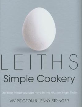 Hardcover Leiths Simple Cookery Bible (Leiths Series) Book