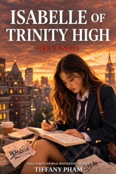 Paperback Isabelle of Trinity High: Revenge Book