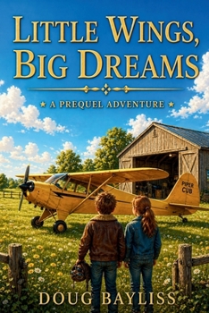 Little Wings, Big Dreams: Sky High Adventure (Enchanted Horizons)