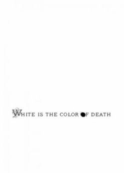 Paperback White Is the Color of Death Book