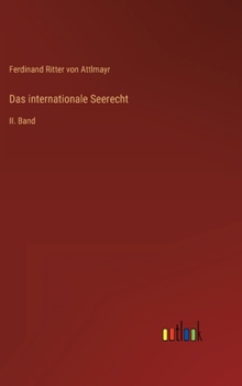 Hardcover Das internationale Seerecht: II. Band [German] Book