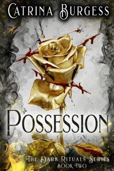 Possession - Book #2 of the Dark Rituals