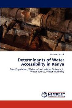 Paperback Determinants of Water Accessibility in Kenya Book