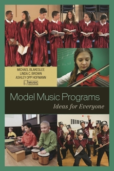 Paperback Model Music Programs: Ideas for Everyone Book