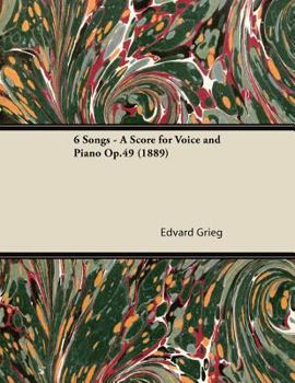 Paperback 6 Songs - A Score for Voice and Piano Op.49 (1889) Book