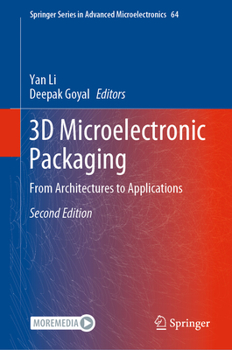 Hardcover 3D Microelectronic Packaging: From Architectures to Applications Book