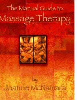 Spiral-bound The Manual Guide to Massage Therapy Book