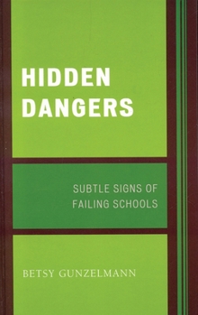 Hidden Dangers: Subtle Signs of Failing Schools