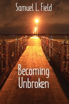 Paperback Becoming Unbroken Book