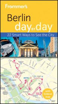 Paperback Frommer's Berlin Day by Day Book