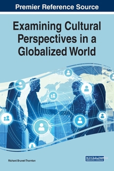 Hardcover Examining Cultural Perspectives in a Globalized World Book