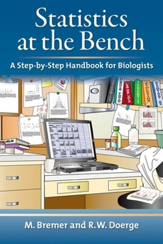 Spiral-bound Statistics at the Bench: A Step-By-Step Handbook for Biologists Book