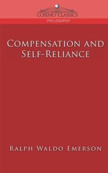 Paperback Compensation and Self-Reliance Book