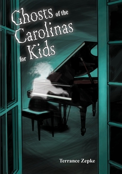 Paperback Ghosts of the Carolinas for Kids Book