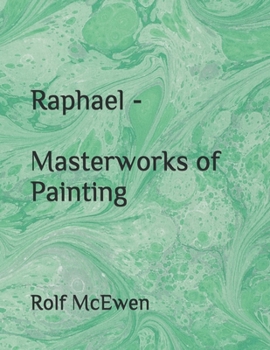 Raphael - Masterworks of Painting