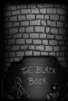 Paperback The Black Book: With Love From Dane and The Skeleton Crew Book