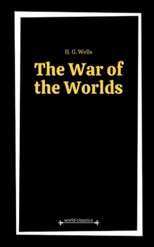 The War of the Worlds by H. G. Wells