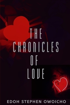 The Chronicles Of Love