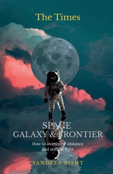 Space Galaxy & Frontiers