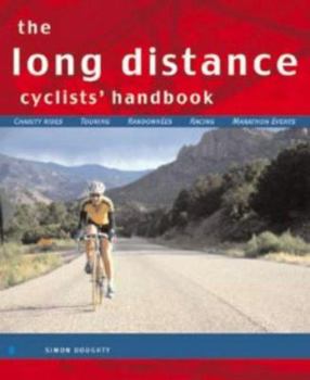 Paperback The Long Distance Cyclist's Handbook Book
