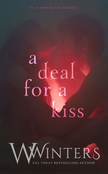 Paperback A Deal For a Kiss Book