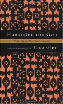 Paperback Hungering for God: Selected Writings Book