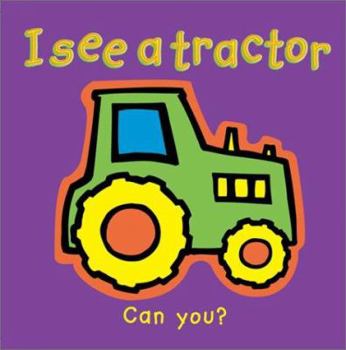 Board book I See a Tractor Book