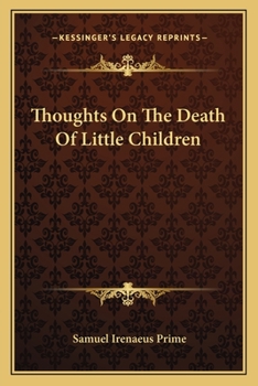 Paperback Thoughts On The Death Of Little Children Book