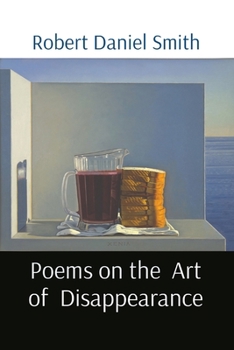 Paperback Poems on the Art of Disappearance Book