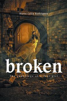 Paperback Broken: The Ramblings of a Lost Girl Book