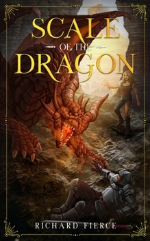 Scale of the Dragon: Marked by the Dragon Book 1 - Book #1 of the Marked by the Dragon