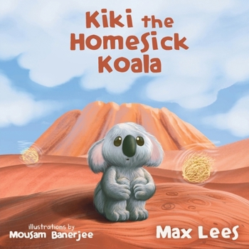 Paperback Kiki the Homesick Koala Book