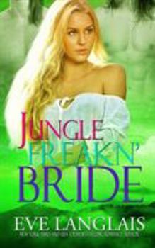 Paperback Jungle Freakn' Bride Book