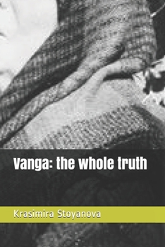 Paperback Vanga: the whole truth Book