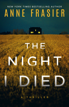 Paperback The Night I Died: A Thriller Book