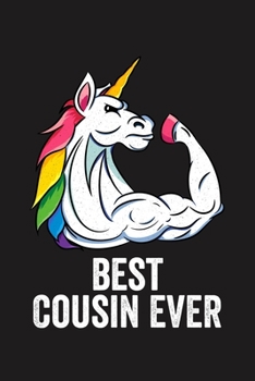 BEST COUSIN EVER: Lined Journal, 120 Pages, 6x9in, Matte Cover