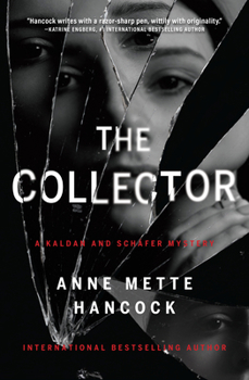 The Collector - Book #2 of the Kaldan og Schäfer