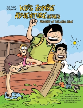 Paperback The Comic Version of, kid's Zombie Adventure Series: The Mystery of Sellers Lake Book