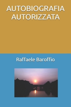 Paperback Autobiografia Autorizzata [Italian] Book
