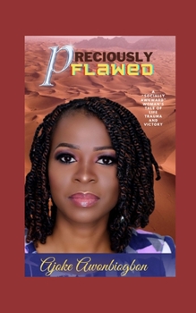 Paperback Preciously Flawed Book