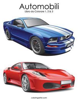 Paperback Automobili Libro da Colorare 1, 2 & 3 [Italian] Book