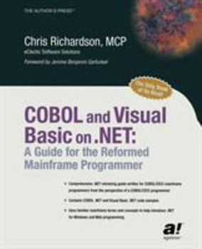 Paperback COBOL and Visual Basic on .Net: A Guide for the Reformed Mainframe Programmer Book