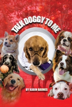 Paperback TALK DOGGY TO ME Book