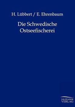 Paperback Die Schwedische Ostseefischerei [German] Book