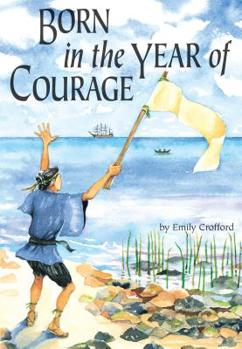 Paperback Born in the Year of Courage Book