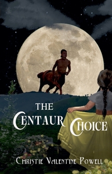 Paperback The Centaur Choice Book