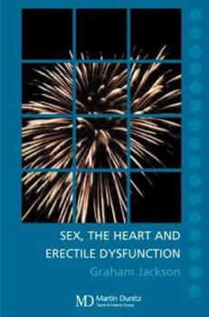 Paperback Sex, the Heart and Erectile Dysfunction: Pocketbook Book