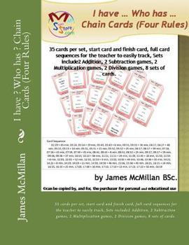 Paperback I have ? Who has ? Chain Cards (Four Rules): 35 cards per set, start card and finish card, full card sequences for the teacher to easily track, Sets i Book